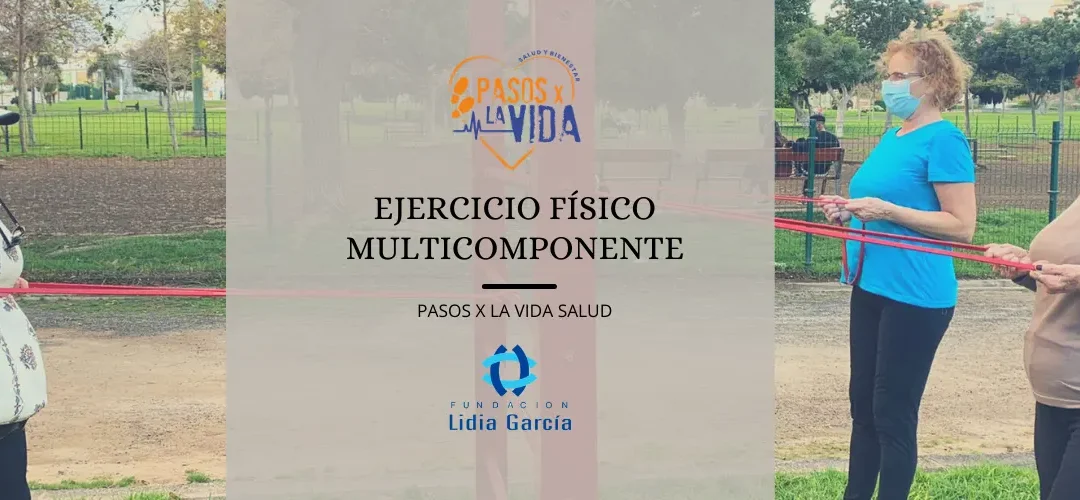 Trabajo de sesiones de ejercicio físico multicomponentes y trabajo cognitivo