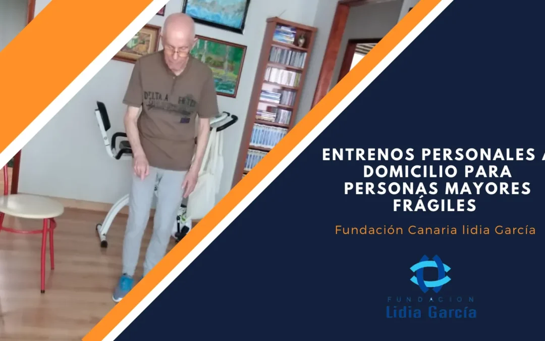 Entrenos personales a domicilio para personas mayores frágiles